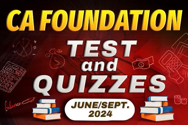 course | CA Foundation Test & Quizzes